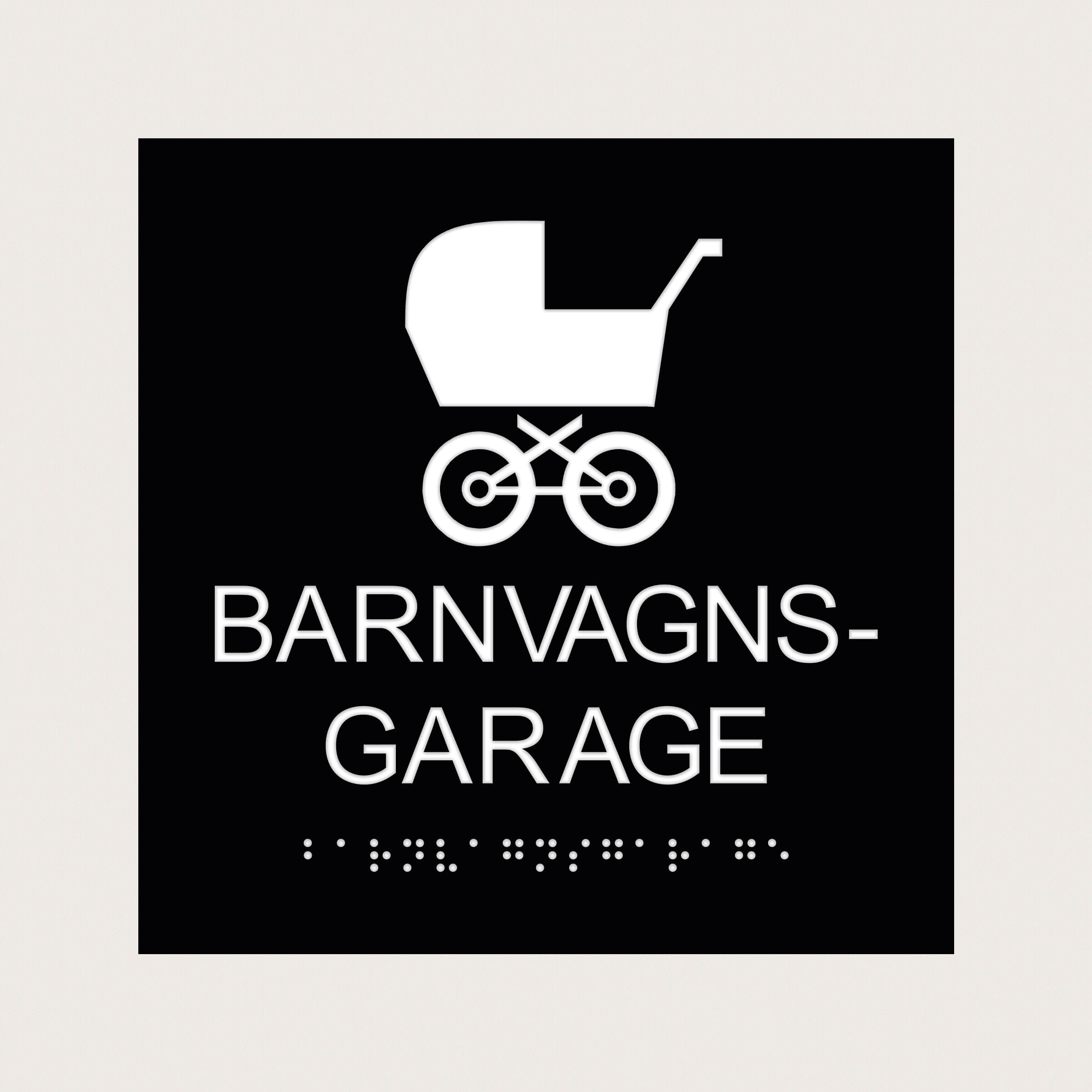 Taktilt Piktogram Med Text Barnvagnsgarage JC Gravyr Tryck